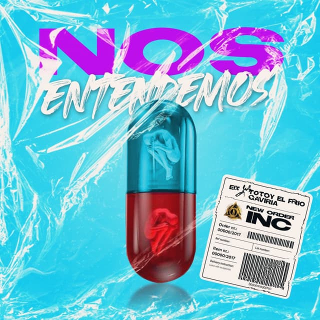 Eix, Totoy El Frío, Gaviria — Nos Entendemos