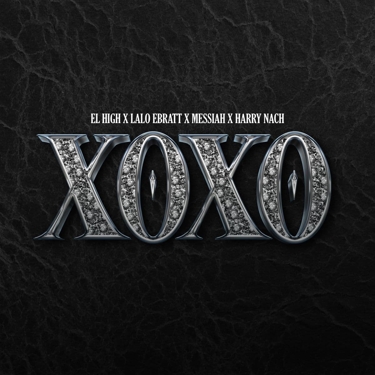 El High, Lalo Ebratt, Harry Nach — XOXO