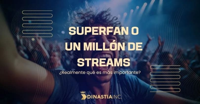 Superfans o un millón de streams: ¿qué es realmente más importante?